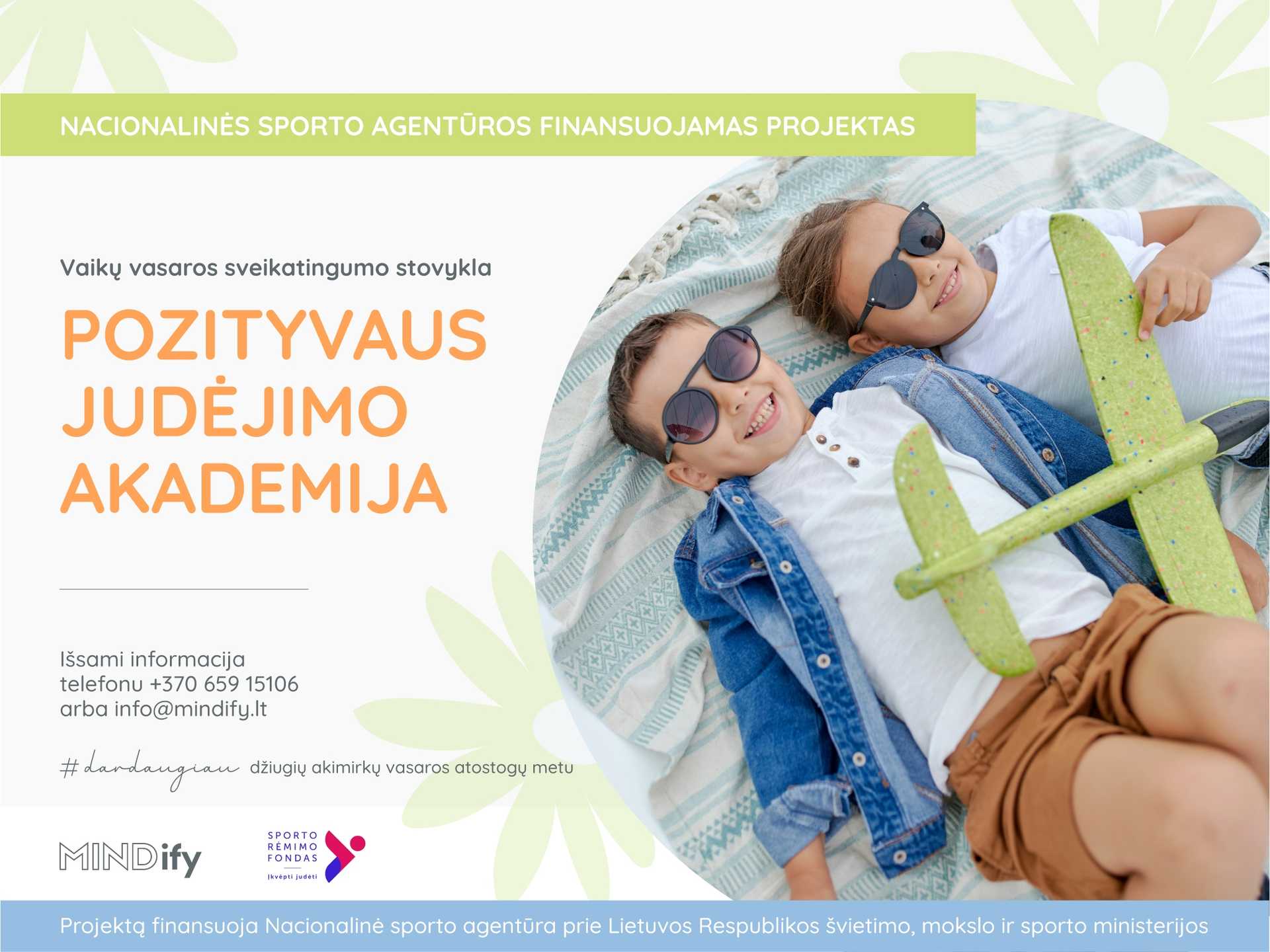 Vaikų vasaros sveikatingumo stovykla „Pozityvaus judėjimo akademija“